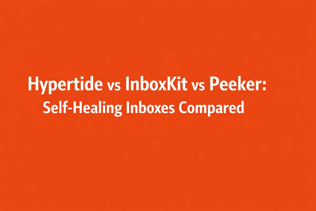 Hypertide vs InboxKit: Self-Healing Inbox Comparison